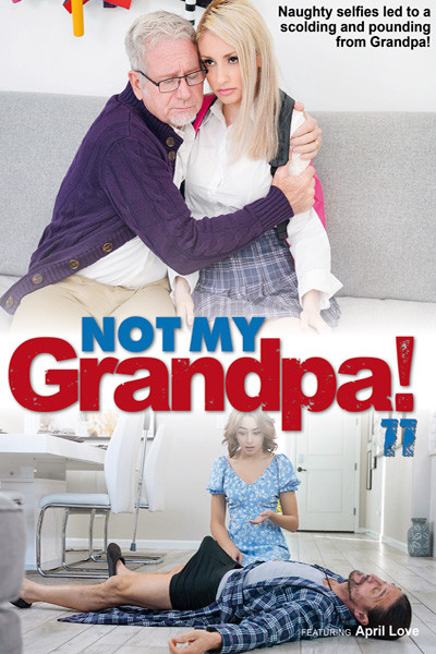 NOT MY GRANDPA 11