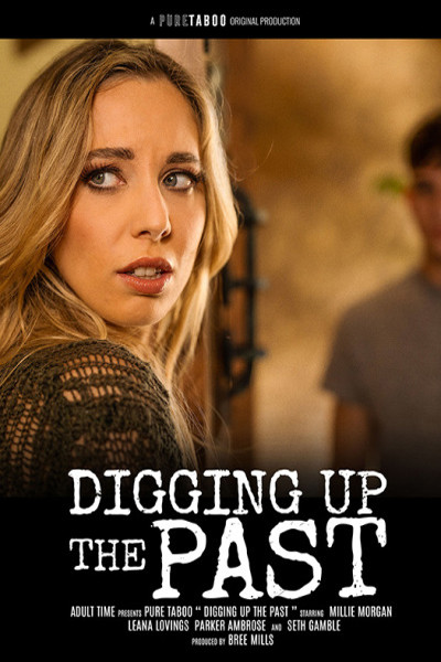 DIGGING UP THE PAST