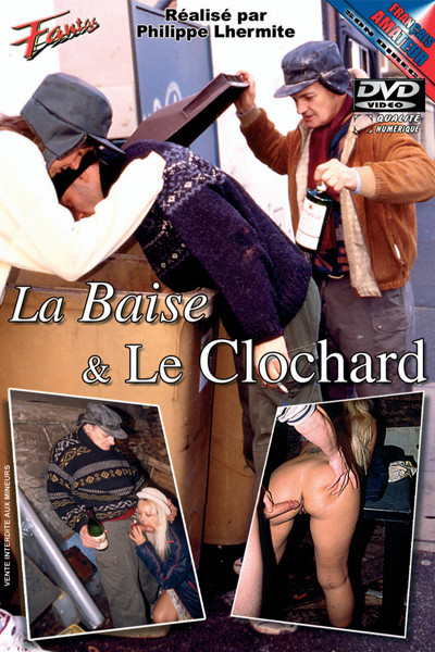 LA BAISE ET LE CLOCHARD