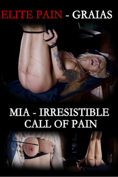 MIA IRRESISTIBLE CALL OF PAIN