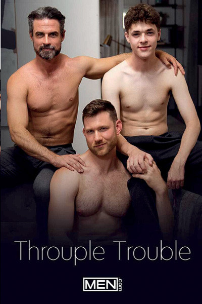 THROUPLE TROUBLE