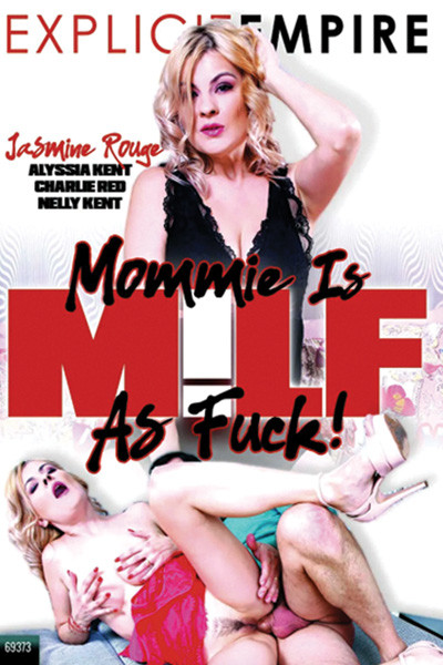 MOMMIE IS MILF AS FUCK