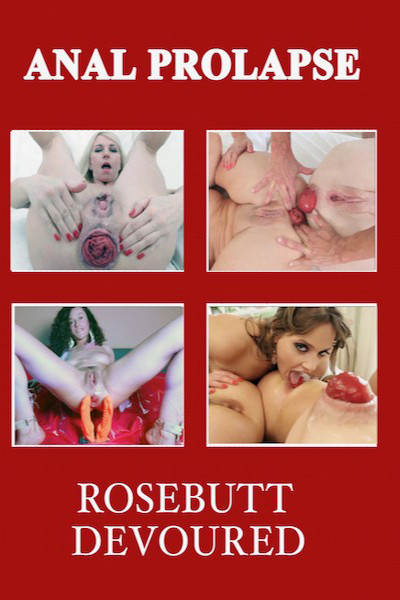 ROSEBUTT DEVOURED